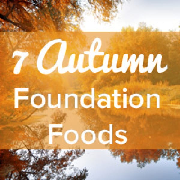 7 autumn foundation foods