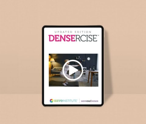 Densercise Exercises Densercise™ – Bone Strengthening Starter Workout Program